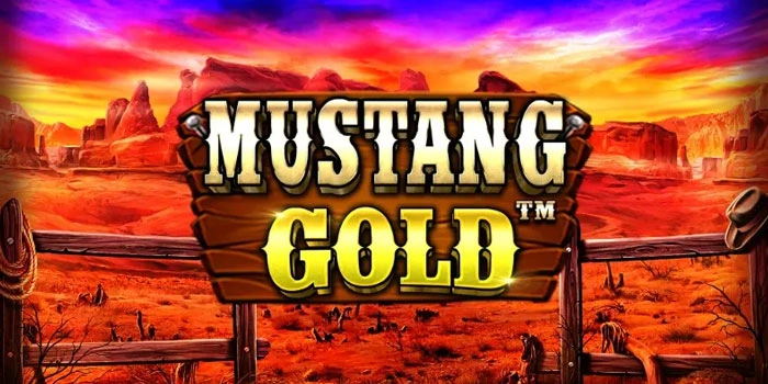 Cara Cerdas Slot Mustang Gold Untuk Peluang Maxwin Tinggi