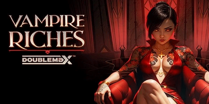 Strategi Mendapatkan jackpot Di Slot Vampire Riches Doublemax